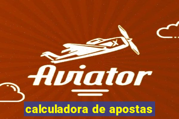 calculadora de apostas